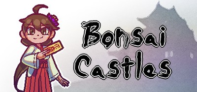 Bonsai Castles Image