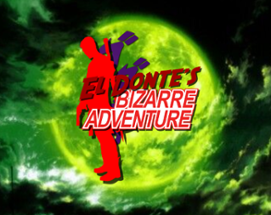 El Donte's Bizarre Adventure Image