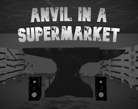 ANVIL in a supermarket Game Cover