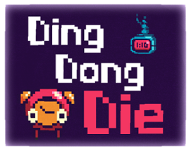 Ding Dong Die Image