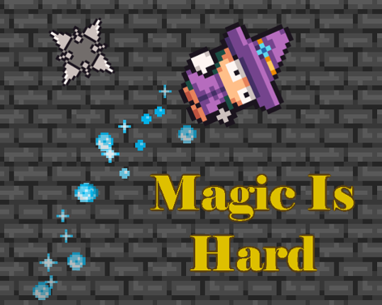 Magic Is Hard Game Cover