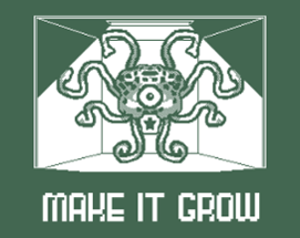 Make It Grow Image