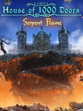 House of 1000 Doors: Serpent Flame Game Cover