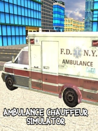 Ambulance Chauffeur Simulator Game Cover