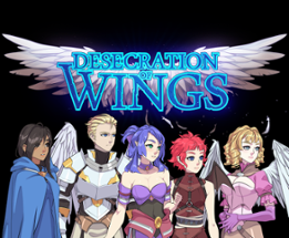 Desecration of Wings Image