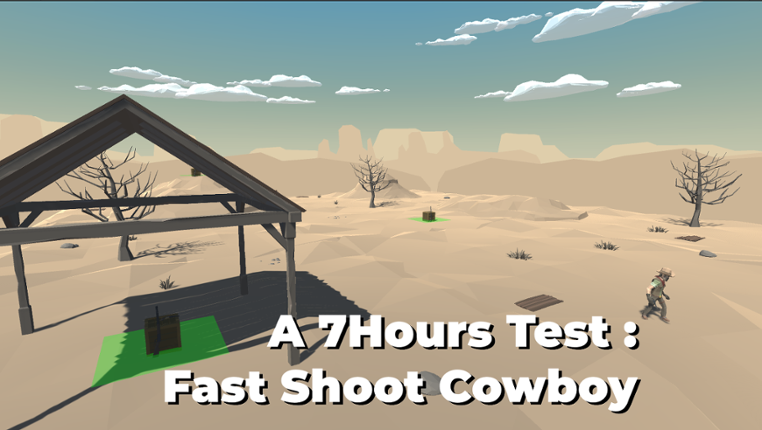 A 7 hours game : Fast Shoot Cowboy Game Cover