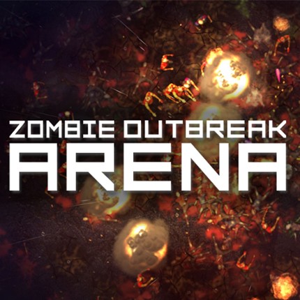 Zombie Outbreak Arena Game Cover