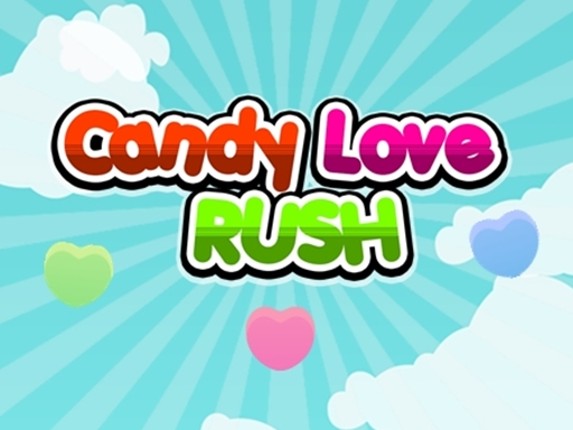 Candy Love Rush Game Cover