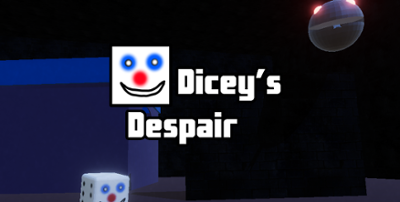 Dicey's Despair Image