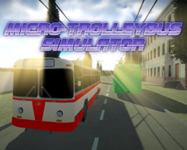 Micro-Trolleybus Simulator Image
