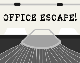 Office Escape (Trijam 237) Image