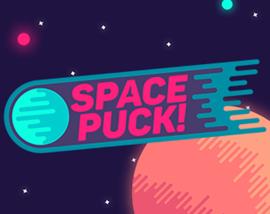 Space Puck! Game Cover