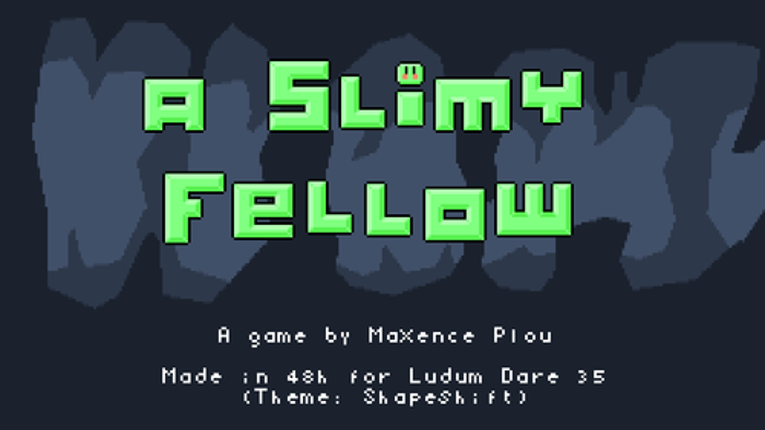 A Slimy Fellow Game Cover