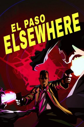 El Paso, Elsewhere Game Cover