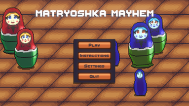 Matryoshka Mayhem Image