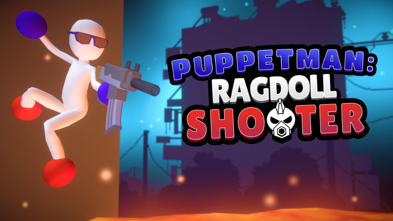Puppetman: Ragdoll Shooter Game Cover