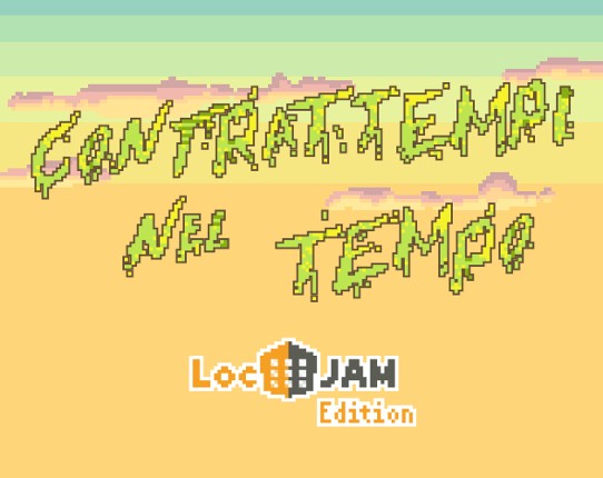 [IT] Contrattempi nel tempo (Not enough Time) Game Cover