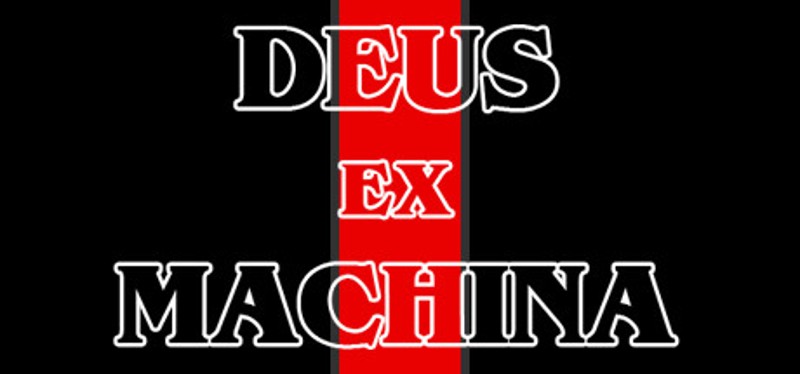 DEUS EX MACHINA Game Cover