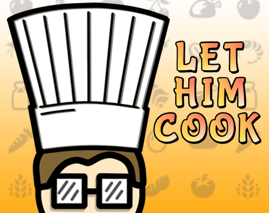 Let Him Cook Game Cover