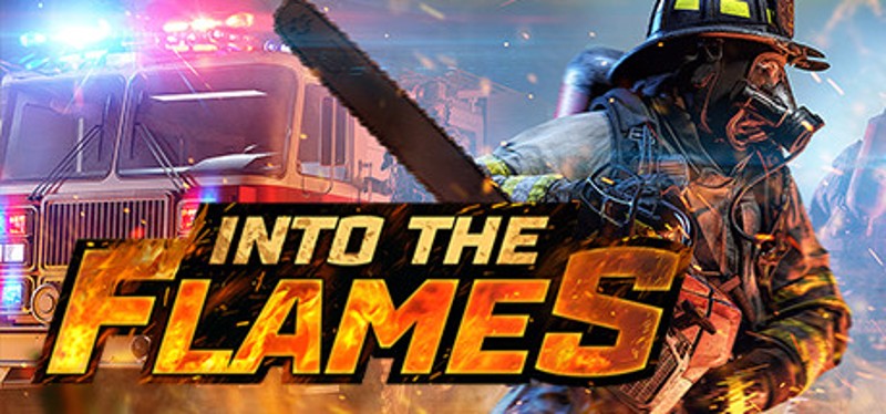 Into The Flames Game Cover