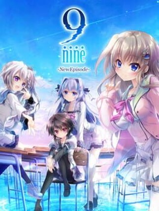 9-nine-: New Episode Game Cover