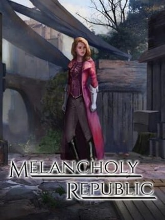 Melancholy Republic Game Cover