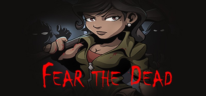 Fear the Dead Game Cover