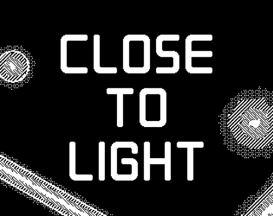 Close to Light Game Cover