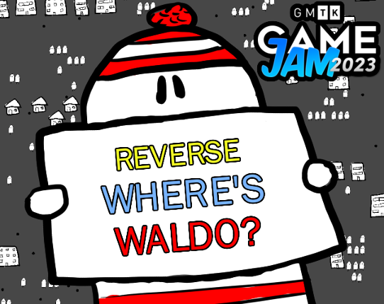 Reverse Where Is Waldo (GMTKJam2023) Game Cover