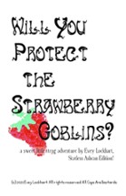 Will You Protect the Strawberry Goblins? Image
