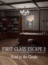 First Class Escape 2: Head in the Clouds Image