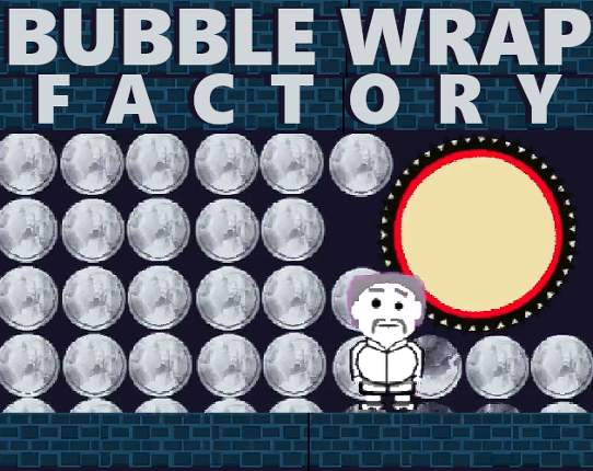 Bubble Wrap Factory (Ludum Dare 53) Game Cover