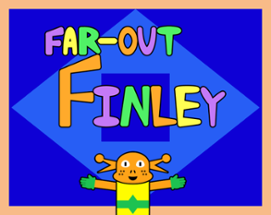 Far-Out Finley Image