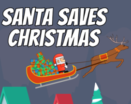 Santa Saves Christmas Image