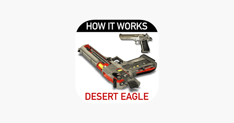 How it Works: Desert Eagle Game Cover