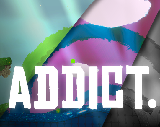 ADDICT. Game Cover