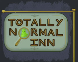 Totally Normal Inn Image