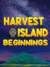 Harvest Island: Beginnings Image
