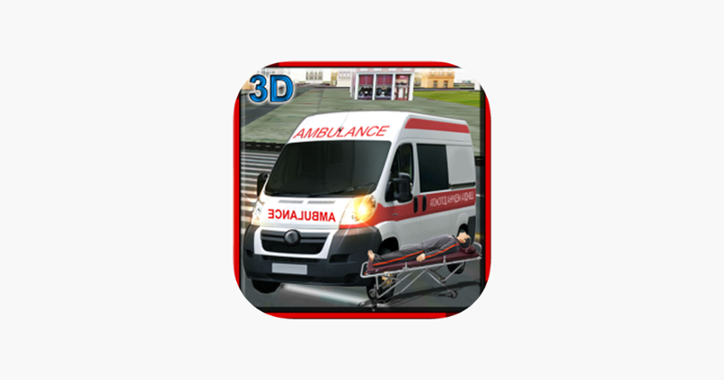 Rescue Ambulance Driver 3d simulator - On duty Paramedic Emergency Parking, City Driving Reckless Racing Adventure Game Cover