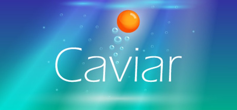 Caviar: Endless Stress Reliever Game Cover