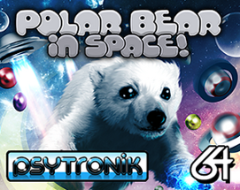 POLAR BEAR IN SPACE! (C64) Image