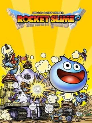 Dragon Quest Heroes: Rocket Slime Game Cover