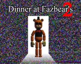 Dinner at Fazbear's 2 Image