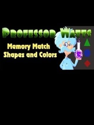 Professor Watts: Memory Match Game Cover