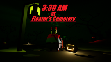 3:30 AM at Floater's Cemetery Image