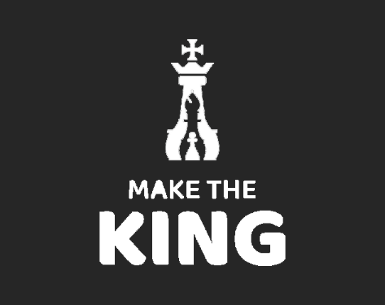 Make The King Game Cover