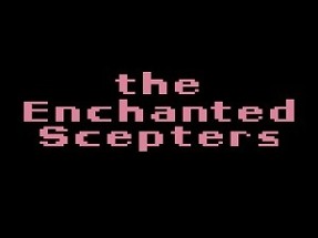 the Enchanted Scepters Image