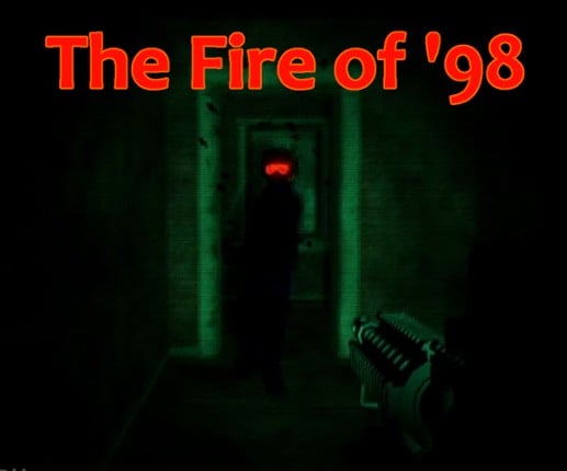 The Fire of '98 Game Cover