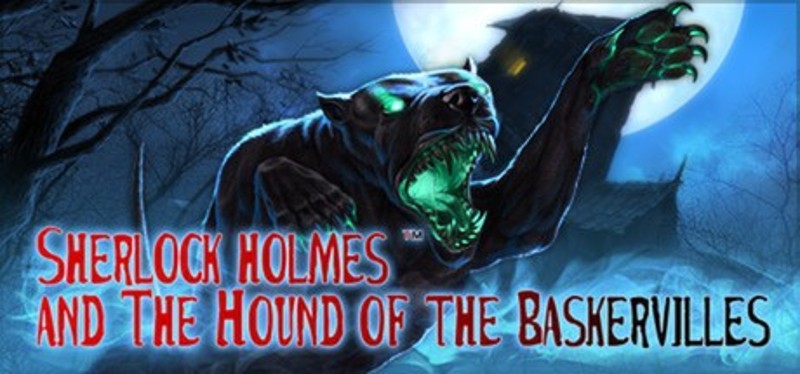Sherlock Holmes and The Hound of The Baskervilles Game Cover