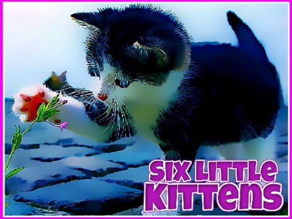 Six Little Kittens Game Cover